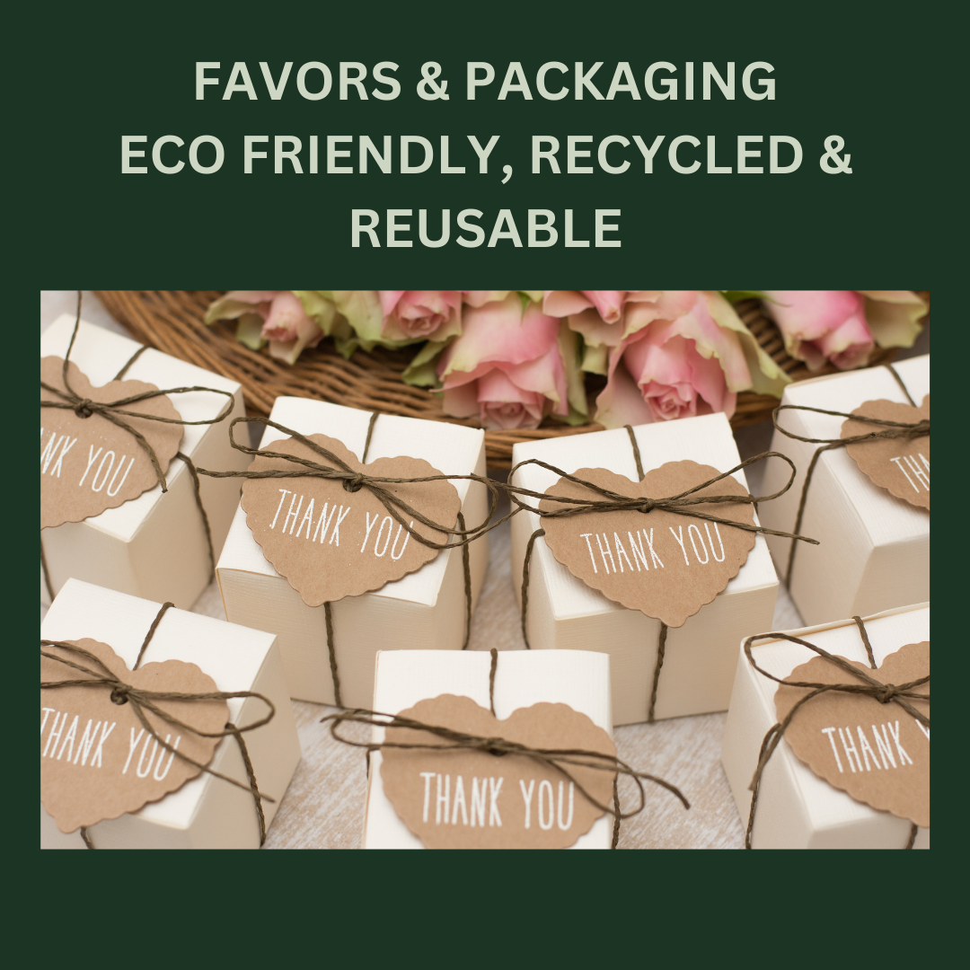 Favors Packaging - Eco Friendly, Recycled, Reusable